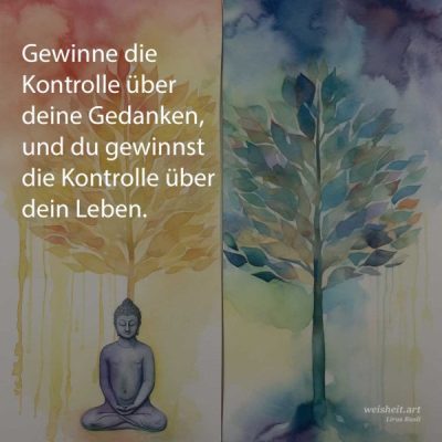 Bildzitate zum Thema Buddhismus von weisheit.art