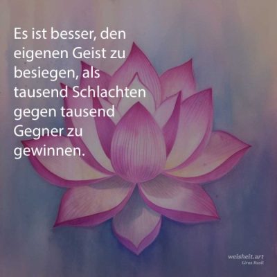 Bildzitate zum Thema Buddhismus von weisheit.art