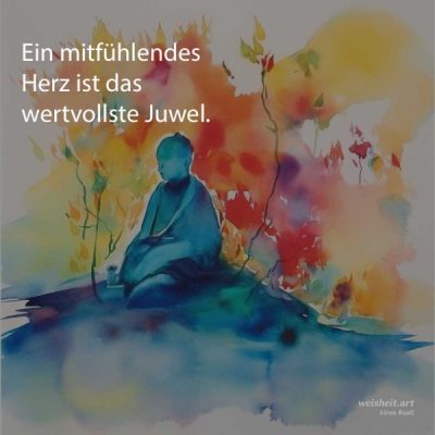 Bildzitate zum Thema Buddhismus von weisheit.art