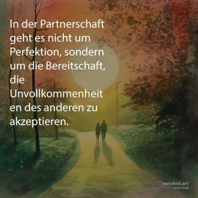 Bildzitate zum Thema Partnerschaft von weisheit.art