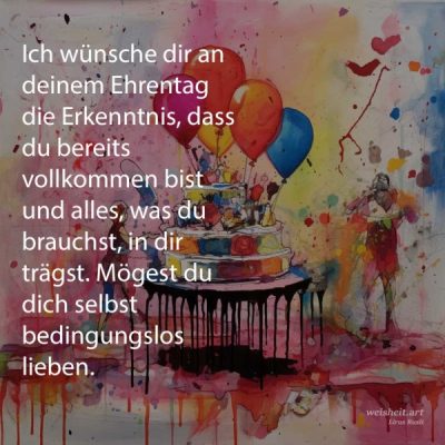 Bildzitate zum Thema Geburtstag von weisheit.art