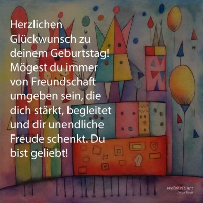 Bildzitate zum Thema Geburtstag von weisheit.art