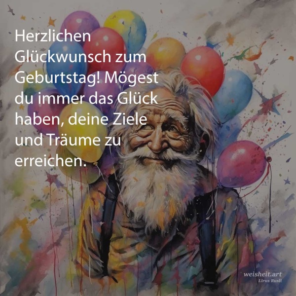 Geburtstagssprüche, Weisheiten, Zitate & vieles mehr Weisheit.art