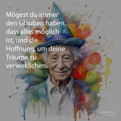 Bildzitate zum Thema Geburtstag von weisheit.art