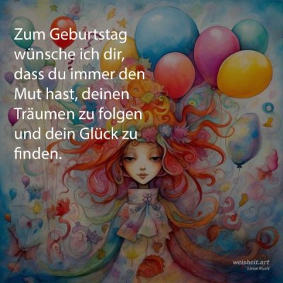 Bildzitate zum Thema Geburtstag von weisheit.art